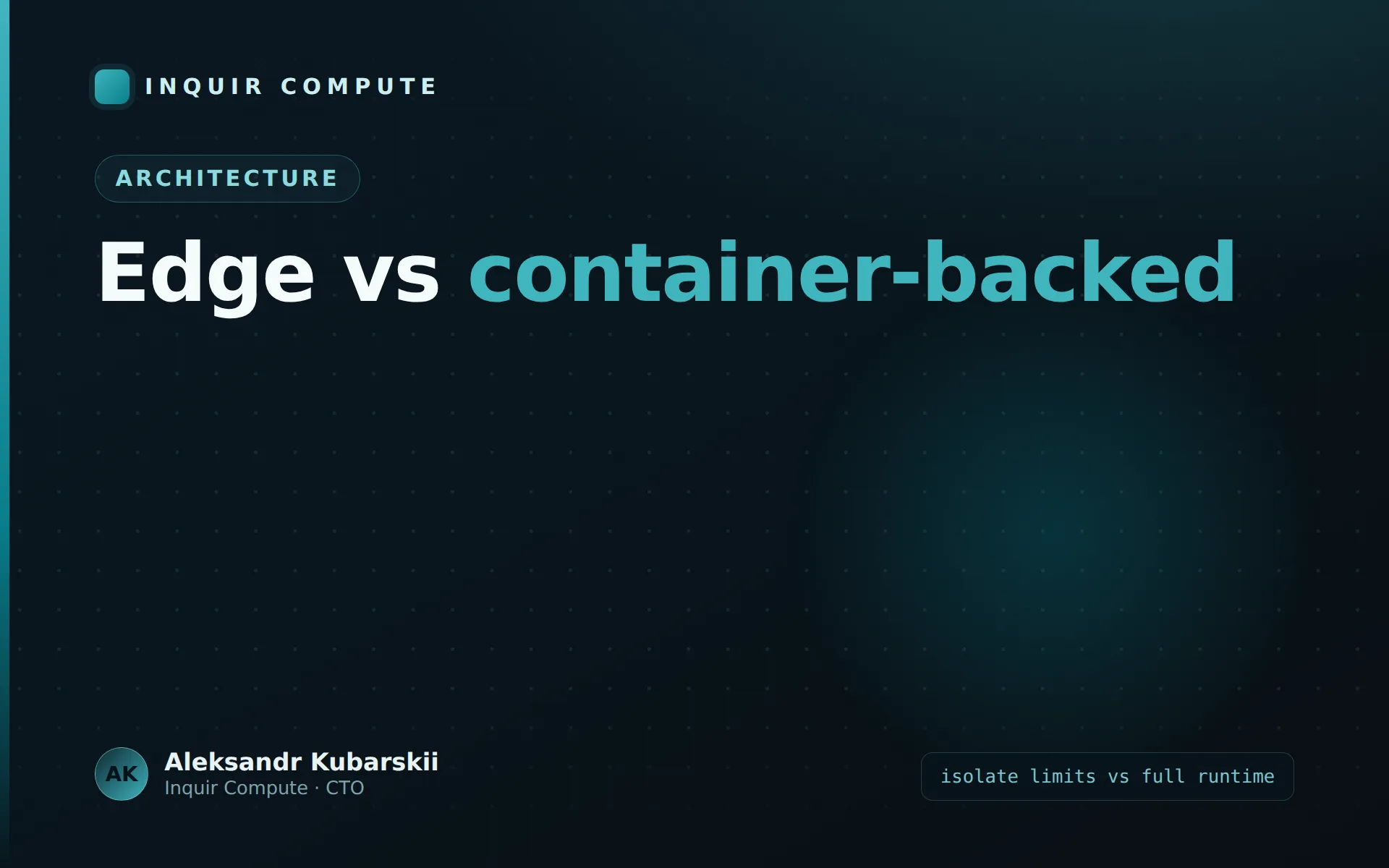 Edge-функции vs функции на контейнерах