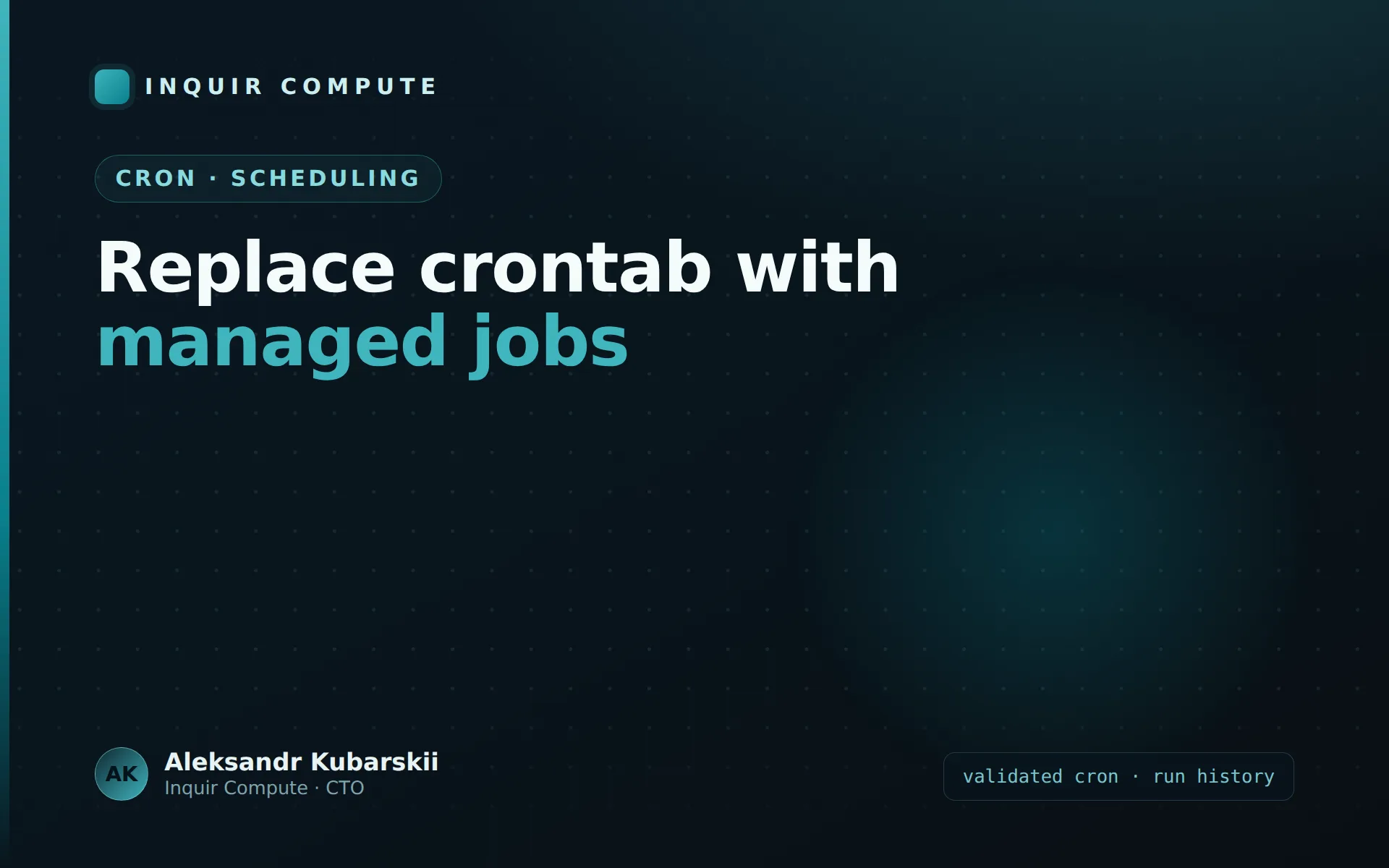 Replacing Crontab with Managed Scheduled Jobs