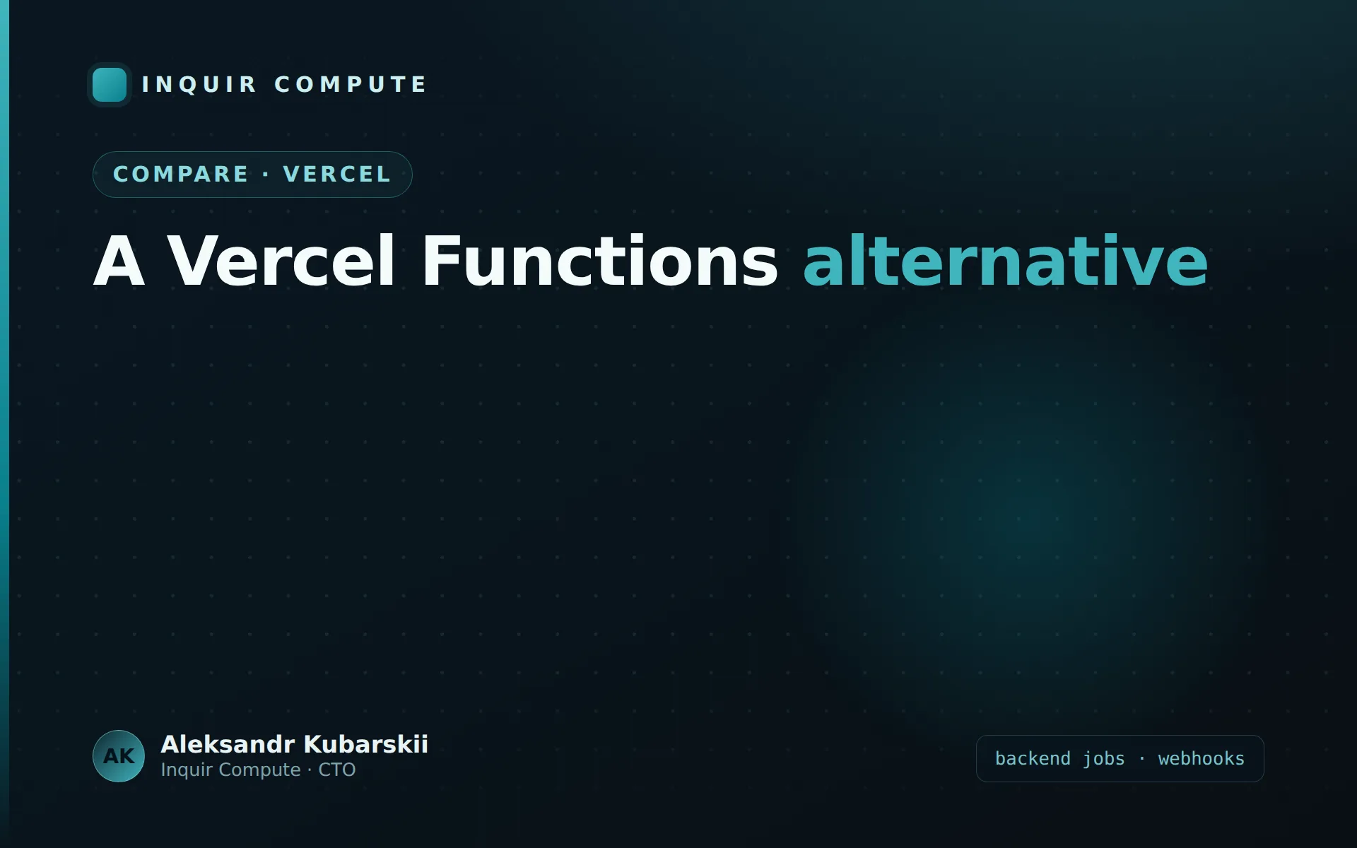 Альтернатива Vercel Functions для бэкенд-задач и вебхуков